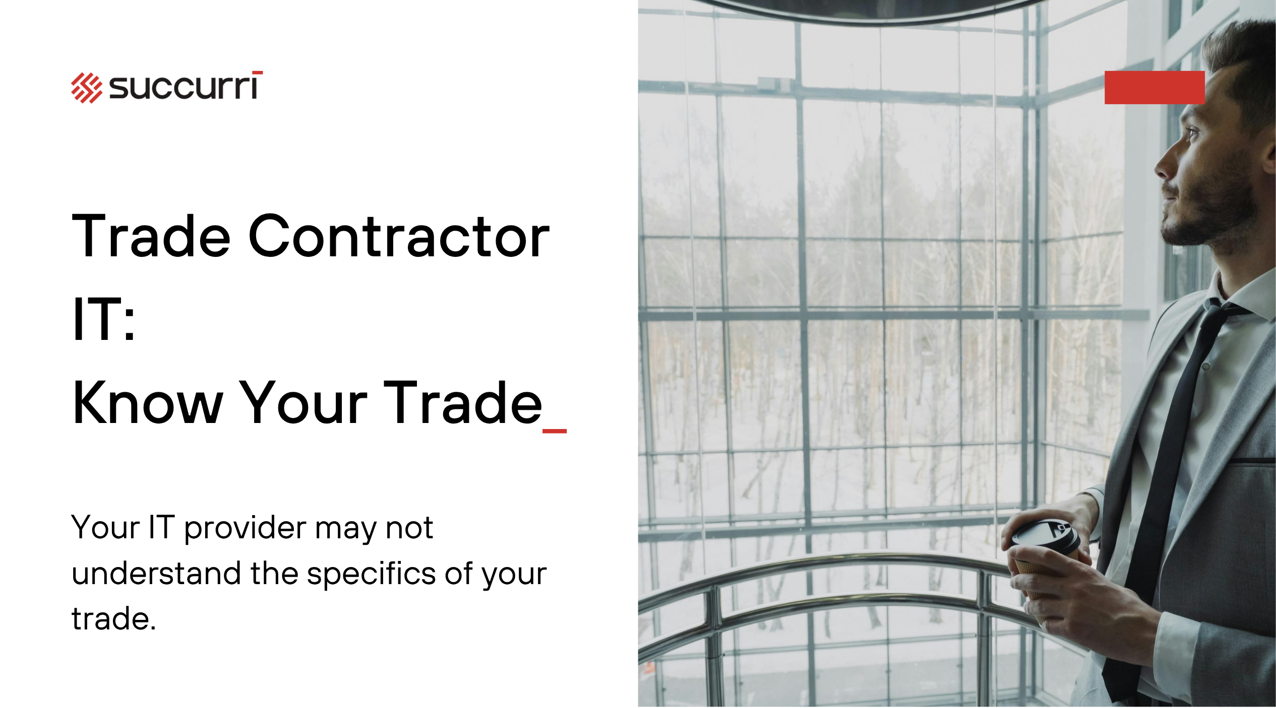 Your IT Company Doesn't Know What It Doesn't Know About Your Trade